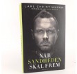 Når sandheden skal frem af Lars Christiansen og Ulrik Jönsson