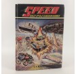 Speed. Bogen om hastighedsrekorder af J.C. Reynolds