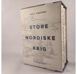 Store nordiske krig – bind 1+2 af Dan H. Andersen