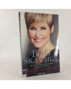 Bag Skærmen af Line Baun Danielsen