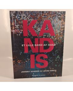 Kandis - et lille band af guld af Johnny Hansen og Lukas