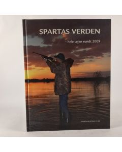 Spartas verden - Hele vejen rundt 2009 af Annette & Klaus Buron